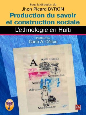 cover image of Production du savoir et construction sociale. L'ethnologie e